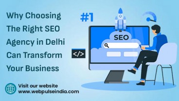 Why Choosing the Right SEO Agency in Delhi Can Transform Your Business